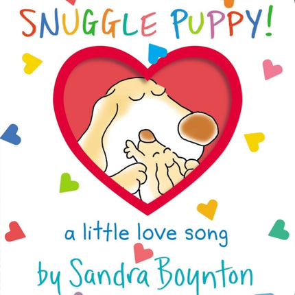 Snuggle Puppy!: A Little Love Song