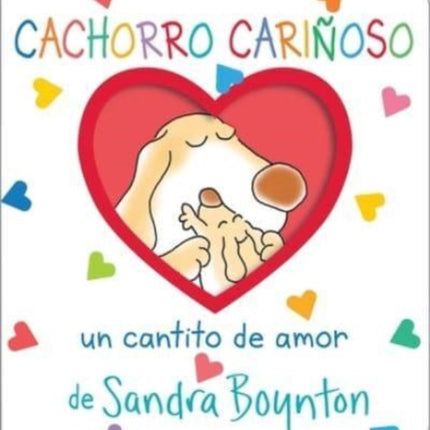 Cachorro Cariñoso (Snuggle Puppy!): Un Cantito de Amor