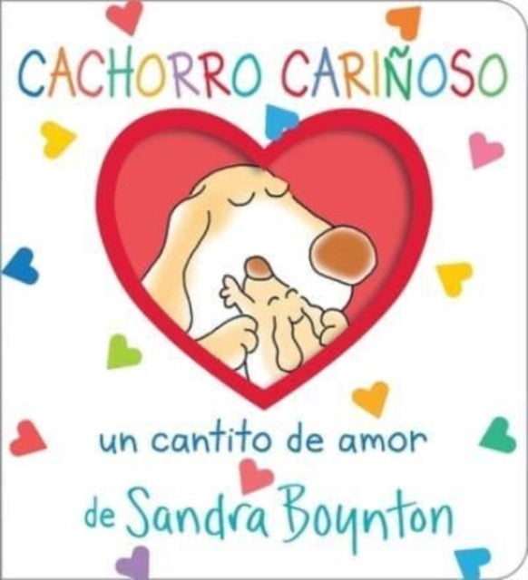 Cachorro Cariñoso (Snuggle Puppy!): Un Cantito de Amor