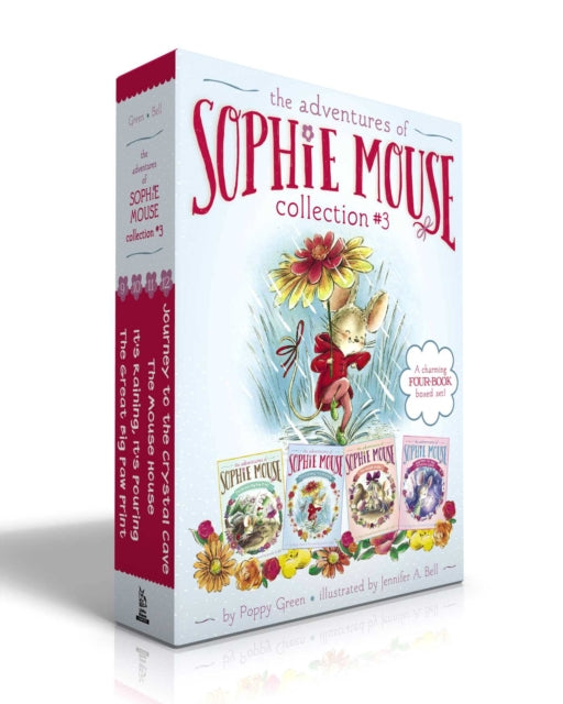 The Adventures of Sophie Mouse Collection #3 (Boxed Set): The Great Big Paw Print; It's Raining, It's Pouring; The Mouse House; Journey to the Crystal Cave