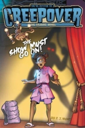 The Show Must Go On! The Graphic Novel