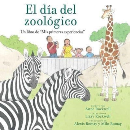 El Día del Zoológico (Zoo Day): Un Libro de MIS Primeras Experiencias