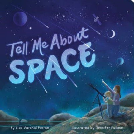 Tell Me About Space