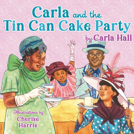 Carla and the Tin Can Cake Party