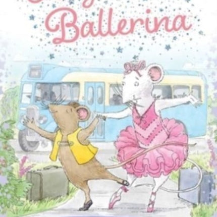 Angelina Ballerina's Ballet Tour