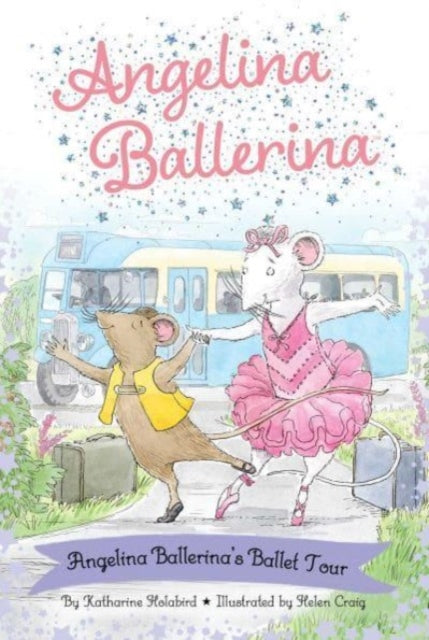 Angelina Ballerina's Ballet Tour