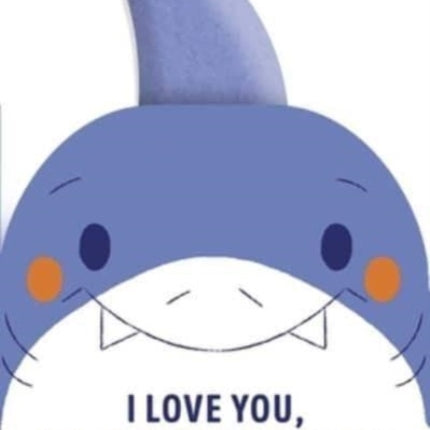 I Love You, Little Shark