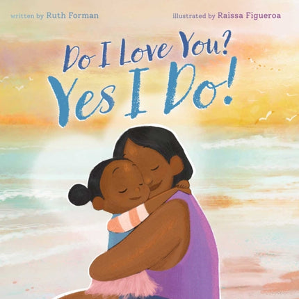 Do I Love You Yes I Do