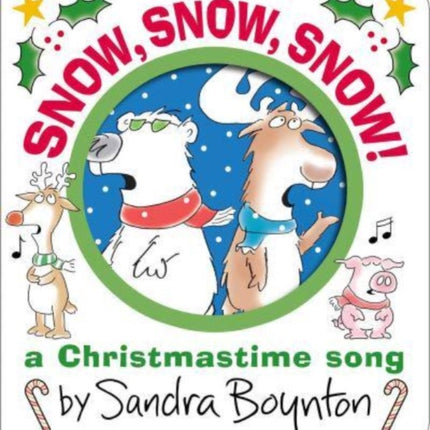 Snow, Snow, Snow!: A Christmastime Song