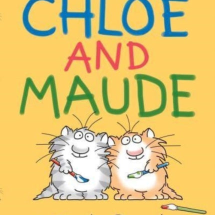 Chloe and Maude