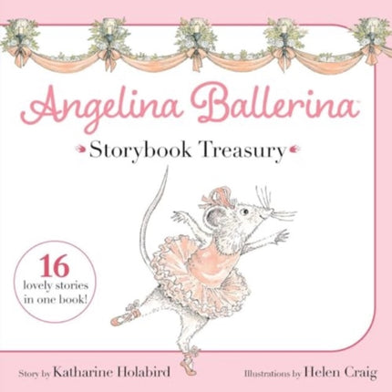 Angelina Ballerina Storybook Treasury