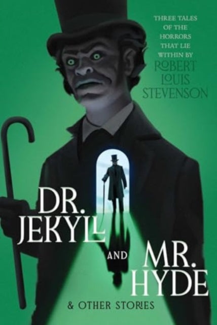 Dr. Jekyll and Mr. Hyde  Other Stories