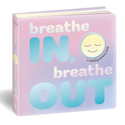 Breathe In Breathe Out