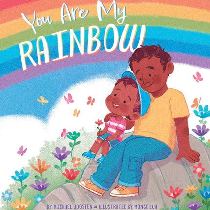 You Are My Rainbow