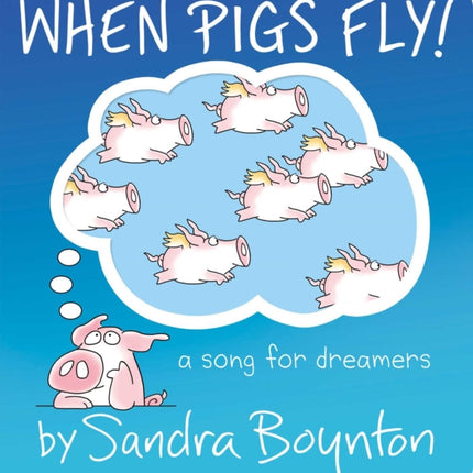 When Pigs Fly