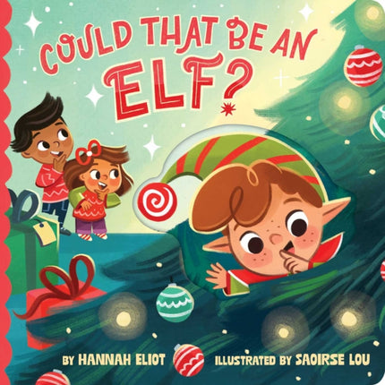 Could That Be an Elf