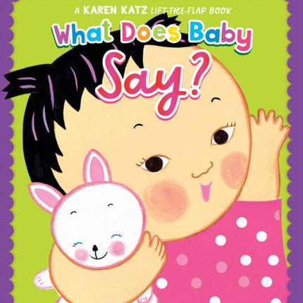 What Does Baby Say
