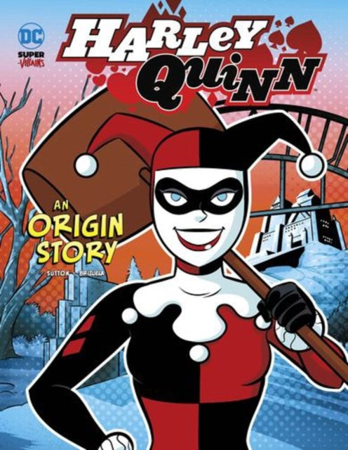 Harley Quinn An Origin Story