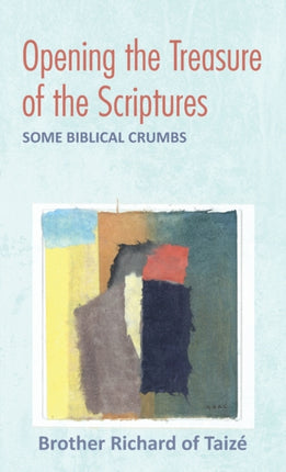 Opening the Treasure of the Scriptures