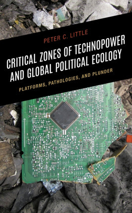 Critical Zones of Technopower and Global