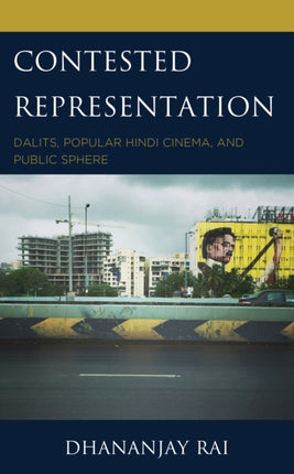 Contested Representation: Dalits, Popular Hindi