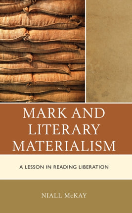 Mark and Literary Materialism: A Lesson in