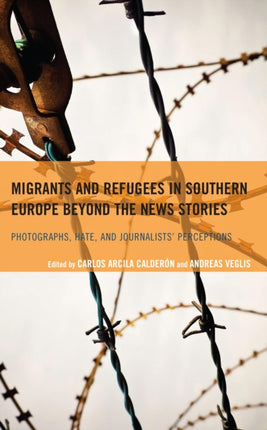 Migrants and Refugees in Southern Europe beyond