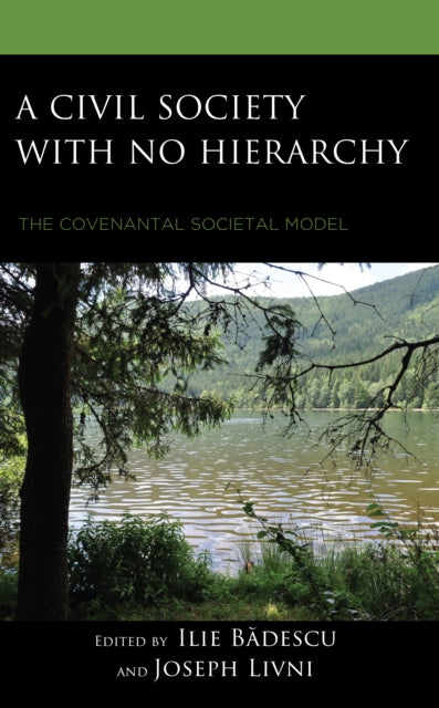 A Civil Society with no Hierarchy: The Covenantal