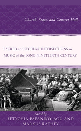 Sacred and Secular Intersections in Music of the