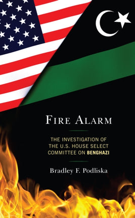 Fire Alarm: The Investigation of the U.S. House