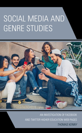 Social Media and Genre Studies: An Investigation