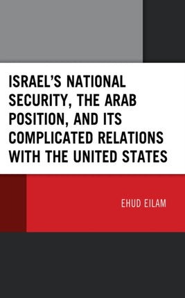 Israel’s National Security, the Arab Position,