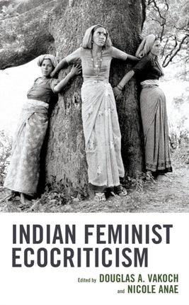 Indian Feminist Ecocriticism