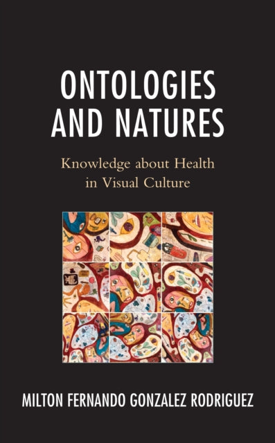 Ontologies and Natures: Knowledge about Health in