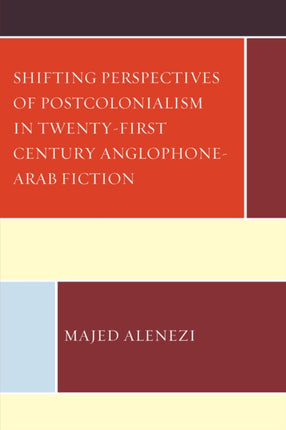 Shifting Perspectives of Postcolonialism in