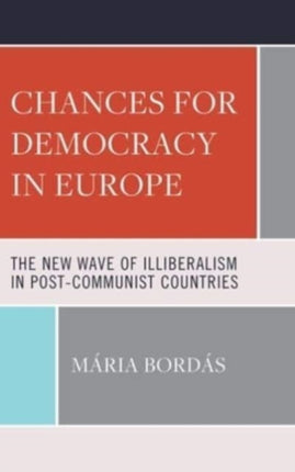Chances for Democracy in Europe: The New Wave of