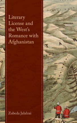 Literary License and the West’s Romance with