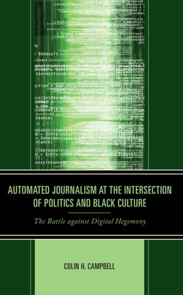 Automated Journalism at the Intersection of