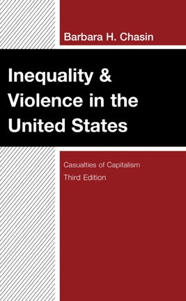 Inequality & Violence in the United States: