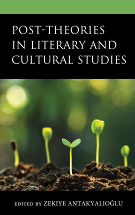 PostTheories in Literary and Cultural Studies