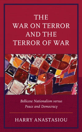 The War on Terror and Terror of War: Bellicose