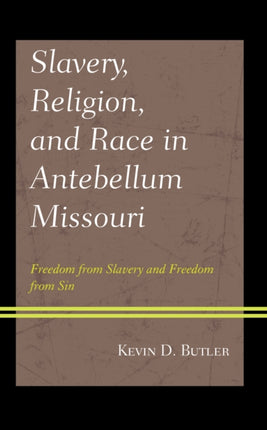 Slavery, Religion, and Race in Antebellum
