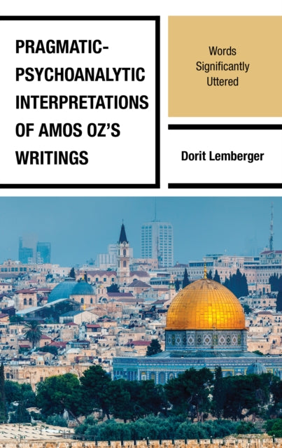 Pragmatic-Psychoanalytic Interpretations of Amos