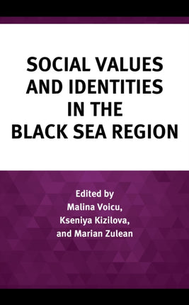 Social Values and Identities in the Black Sea