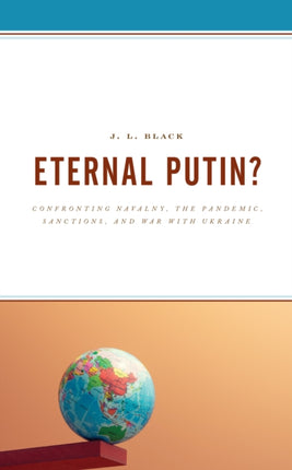 Eternal Putin?: Confronting Navalny, the
