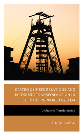 State-Business Relations and Economic
