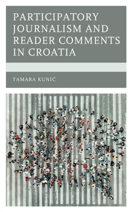 Participatory Journalism and Reader Comments in