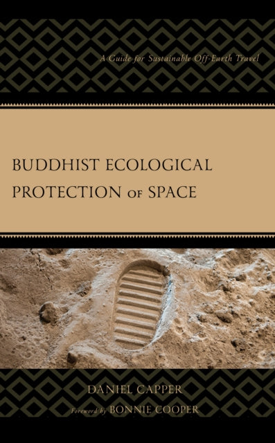 Buddhist Ecological Protection of Space: A Guide