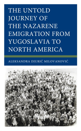 The Untold Journey of the Nazarene Emigration