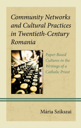 Community Networks and Cultural Practices in